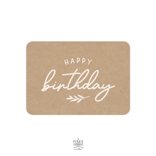 Carte anniversaire happy birthday imprimée en blanc sur papier kraft recyclé, avec espace d'écriture prévu au verso pour souhaitez un heureux anniversaire