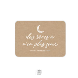 Une jolie carte de voeux illustrée de la citation de Jacques Brel "Des rêves à n'en plus finir" pour accompagner vos souhaits pour la nouvelle année
