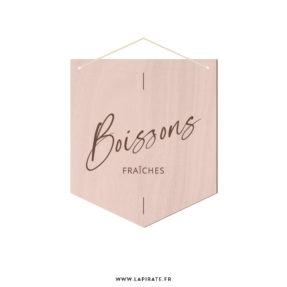 Fanion Boissons fraîches en bois - déco mariage bois - La Pirate